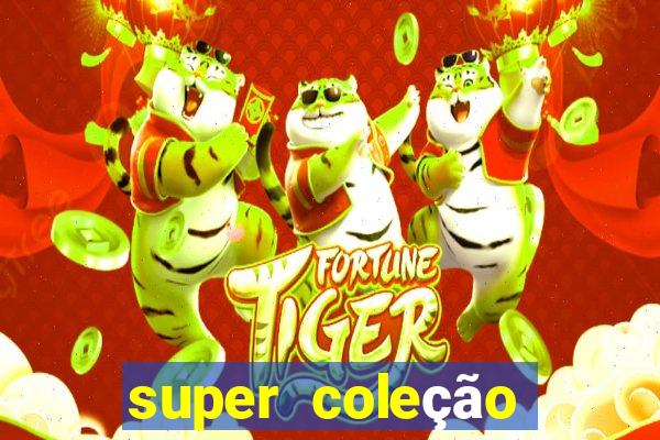 super coleção 7784 jogos download